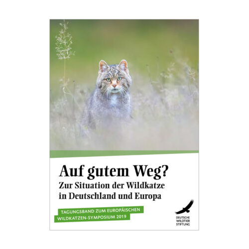 Tagungsband „Auf gutem Weg? Zur Situation der Wildkatze in Deutschland und Europa“