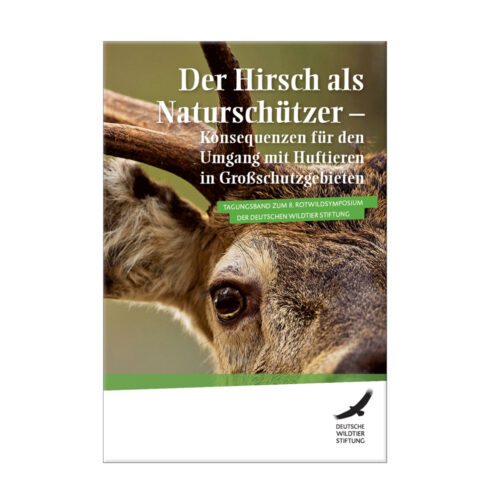 Tagungsband Rotwildsymposium 2017 – Der Hirsch als Naturschützer