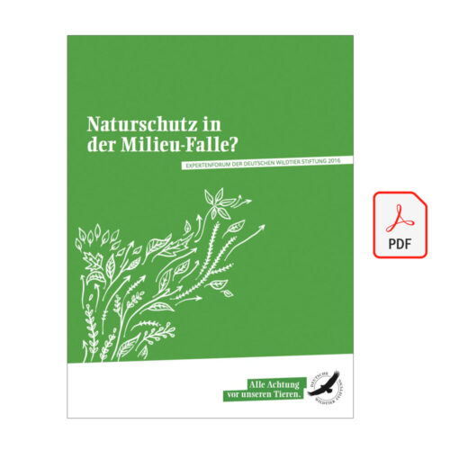 Expertenforum 2016 – Naturschutz in der Milieu-Falle als PDF