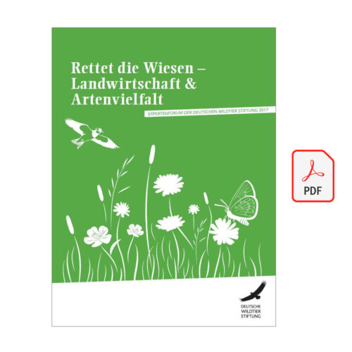 Expertenforum 2017 – Rettet die Wiesen – Landwirtschaft und Artenvielfalt als PDF